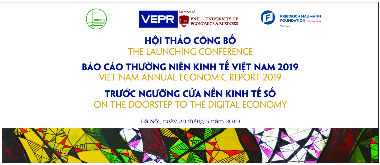GIẤY MỜI: Tham dự Hội thảo Công bố Báo cáo Thường niên Kinh tế Việt Nam 2019 